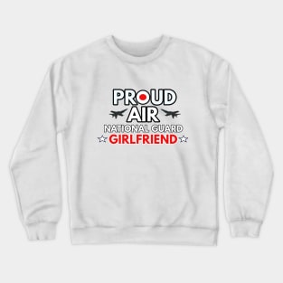 Proud girlfriend Crewneck Sweatshirt